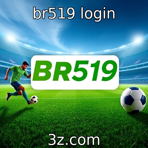 br519 login Apostas esportivas: Transformando sua estratégia com análise de partidas